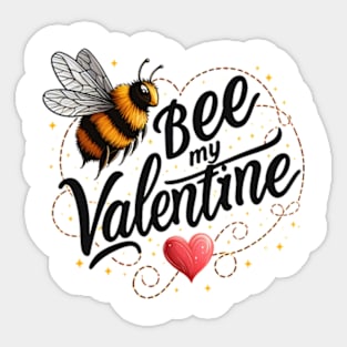 bee my valentine, bee mine valentine printable, bee my valentine door Sticker